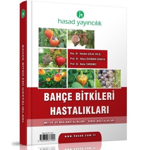Bahçe Bitkileri Hastalıkları (Sebze, Meyve ve Bağ Hastalıkları) Kitabı Renkli Baskı