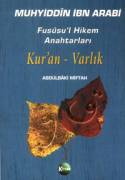 FUSUSU'L HİKEM ANAHTARLARI KUR'AN - VARLIK