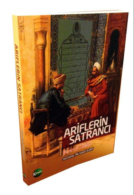 ARİFLERİN SATRANCI/Şitranci'l Arifin-Ter: Ali Vasfi Kurt