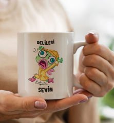 BK Gift Delileri Sevin Tasarımlı Beyaz Kupa Bardak, Arkadaşa Hediye, Doğum Günü Hediyesi