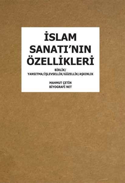 İslam Sanatı'nın Özellikleri