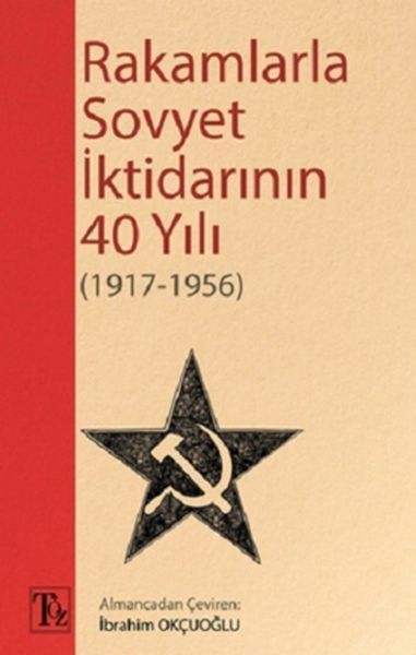 Rakamlarla Sovyet İktidarının 40 Yılı (1917-1956)