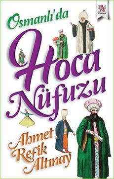 Osmanlı'da Hoca Nüfuzu