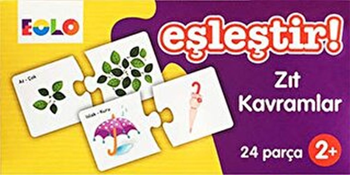 Eşleştir!-Zıt Kavramlar