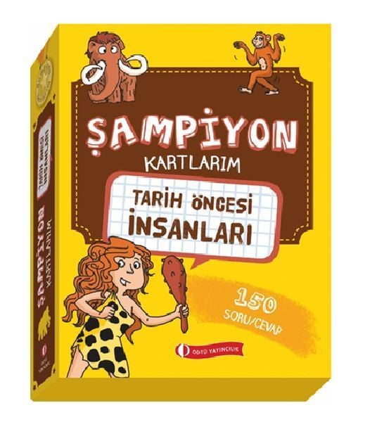 Tarih Öncesi İnsanları - Şampiyon Kartlarım