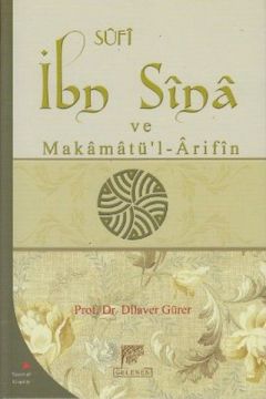 Sufi İbn Sina ve Makamatül - Arifin