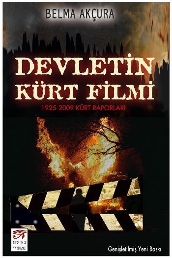 Devletin Kürt Filmi (1925-2009 Kürt Raporları)