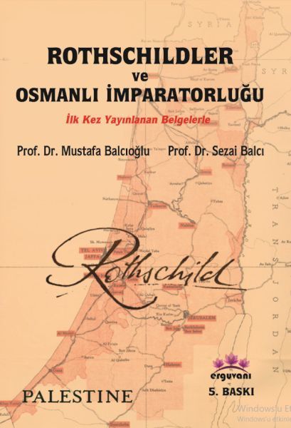 Rothschildler ve Osmanlı İmparatorluğu