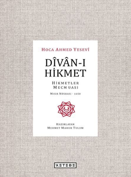 Divan-ı Hikmet - Hikmetler Mecmuası - Mısır Nüshası 1650