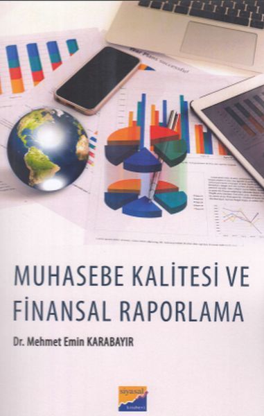 Muhasebe Kalitesi ve Finansal Raporlama