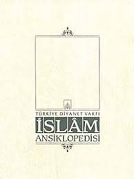 İslam Ansiklopedisi Cilt: 40