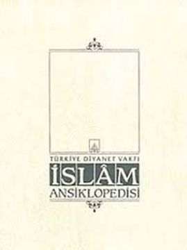 İslam Ansiklopedisi Cilt: 40