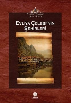 Evliya Çelebi'nin Şehirleri