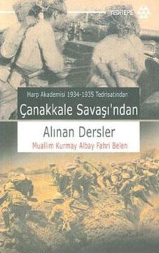 Çanakkale Savaşı’ndan Alınan Dersler