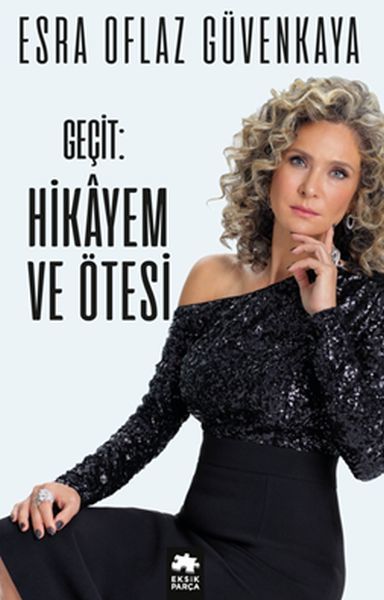 Geçit - Hikâyem ve Ötesi