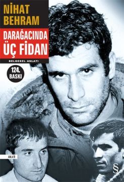 Darağacında Üç Fidan