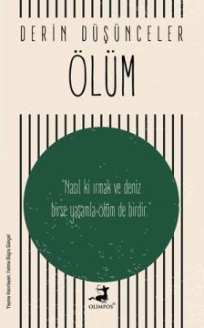 Ölüm - Derin Düşünceler