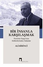 Bir İnsanla Karşılaşmak