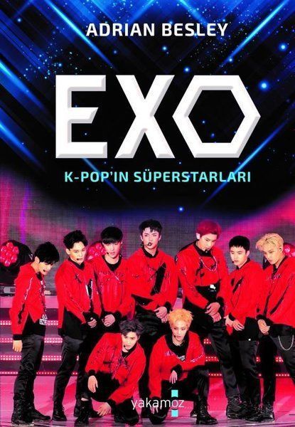 Exo: K-Pop'ın Süperstarları