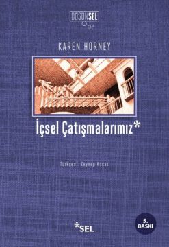 İçsel Çatışmalarımız