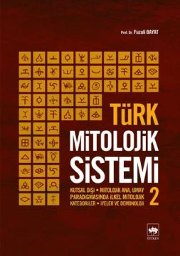 Türk Mitolojik Sistemi - 2