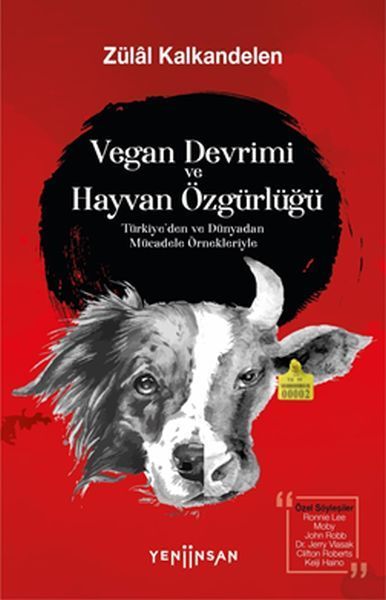 Vegan Devrimi ve Hayvan Özgürlüğü