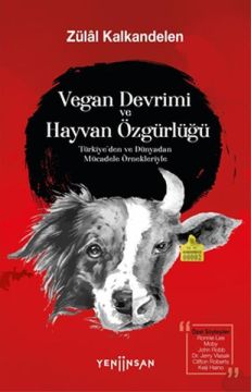 Vegan Devrimi ve Hayvan Özgürlüğü