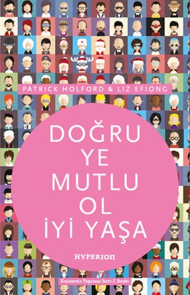 Doğru Ye Mutlu Ol İyi Yaşa