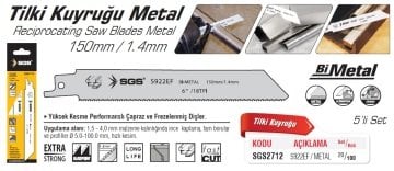 SGS2712 (S922EF) Tilki Kuyruğu Metal Kesme Ucu 150mm / 1.4 mm (5 Lİ Paketlerde x 20 Paket)