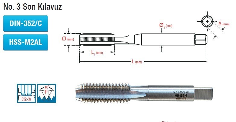 MAİER  No. 3 Son Kılavuz (DIN-352/C) (HSS-M2AL)
