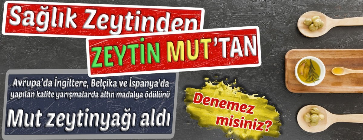 Avrupa'dan Ödüllü Mut Zeytinyağı Denemeye Değer