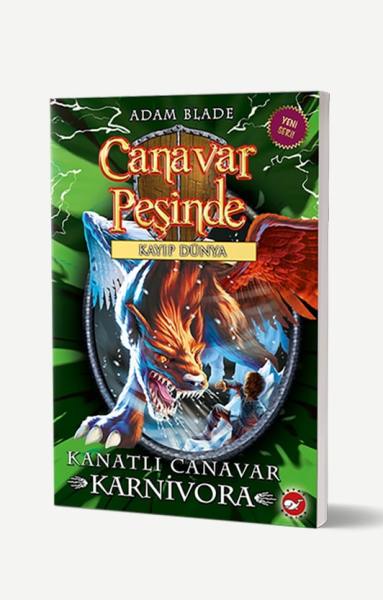 Canavar Peşinde 42 - Kanatlı Canavar Karnivora