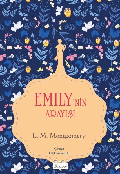 Emily 3 - Emily'nin Arayışı - Bez Ciltli