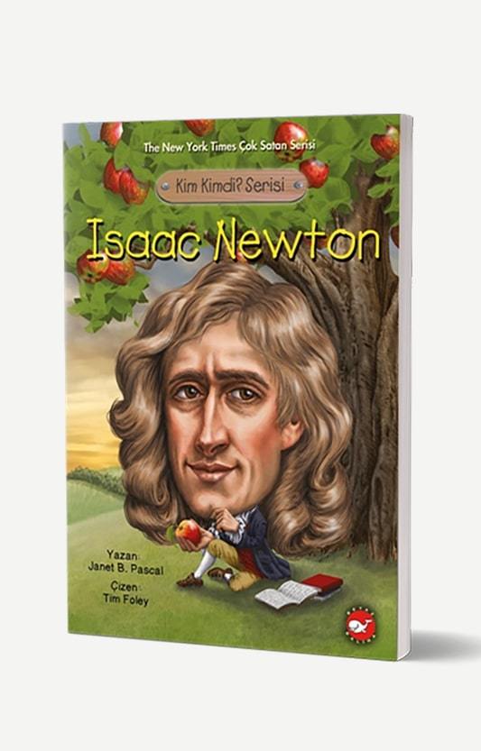 Isaac Newton Kimdi?