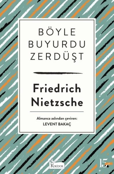 19 - Böyle Buyurdu Zerdüşt - Bez Ciltli