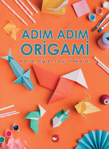 Adım Adım Origami