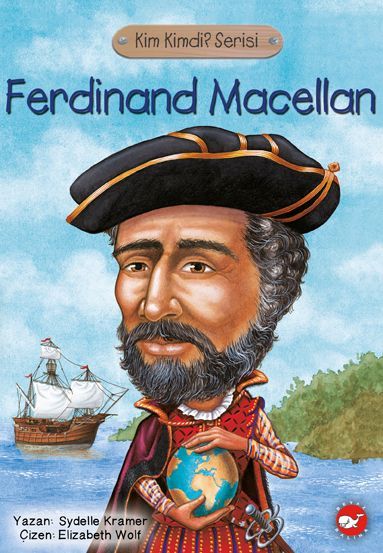 Ferdinand Macellan Kimdi?