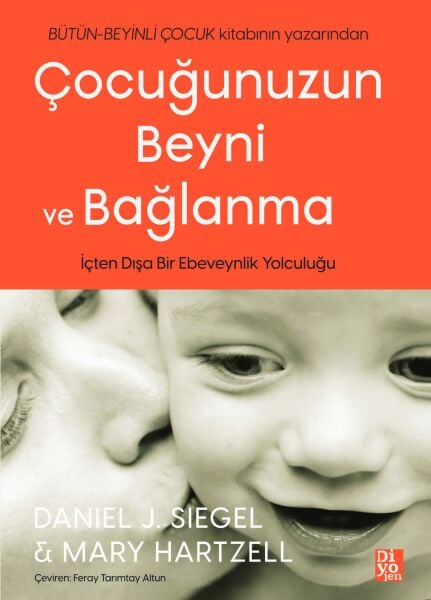 Çocuğunuzun Beyni ve Bağlanma