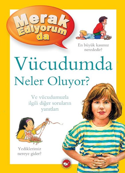 Merak Ediyorum Da Vücudumda Neler Oluyor?