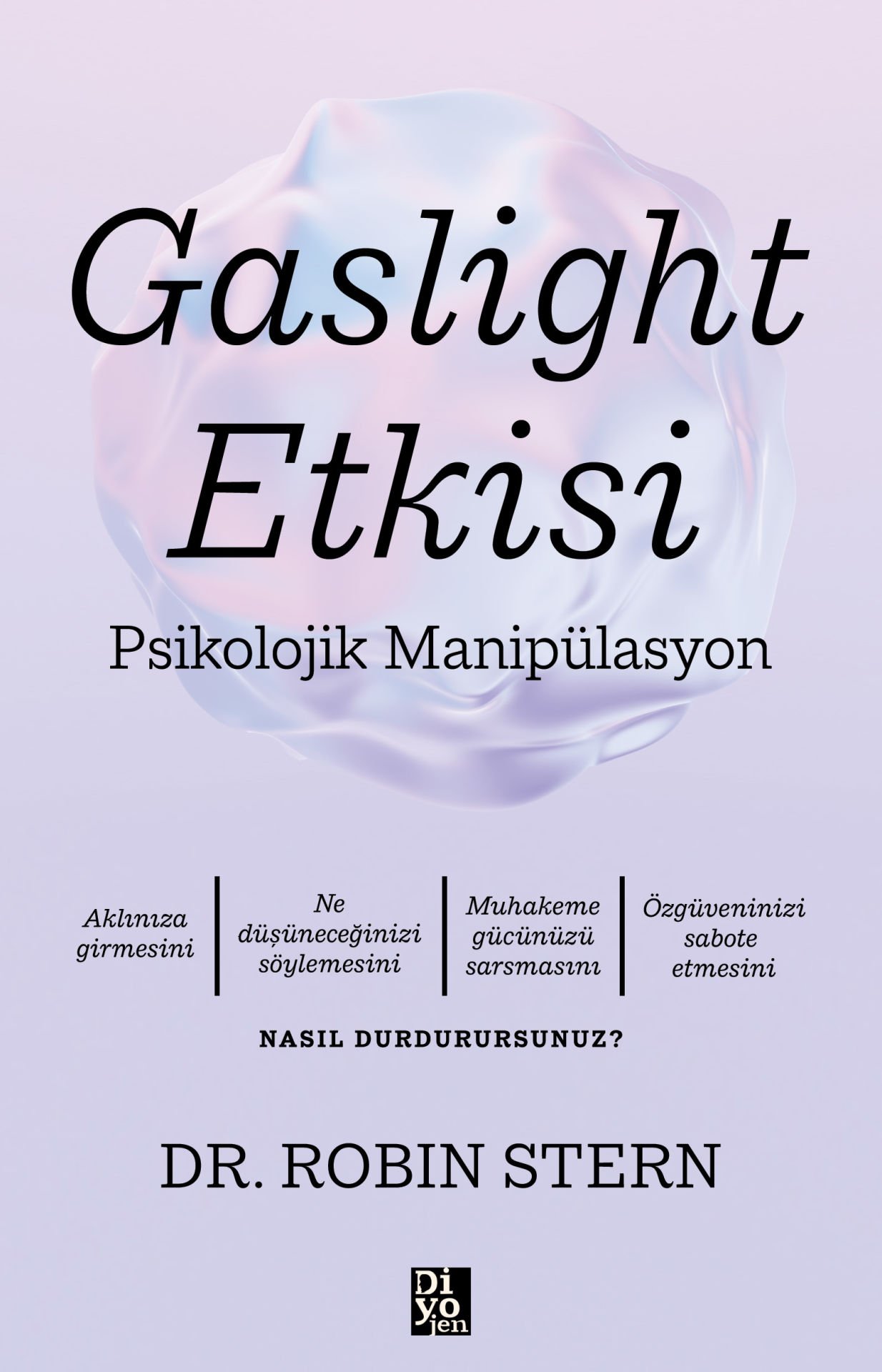 Gaslight Etkisi - Psikolojik Manipülasyon