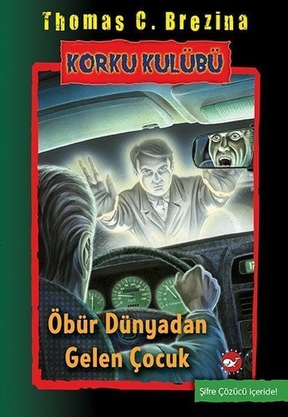 Korku Kulübü 17 - Öbür Dünyadan Gelen Çocuk