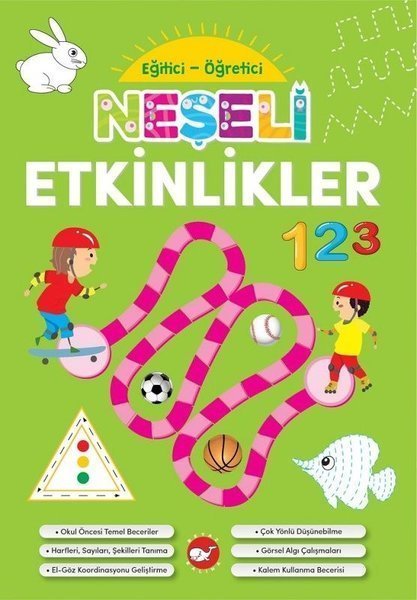 Neşeli Etkinlikler-Eğitici Öğretici