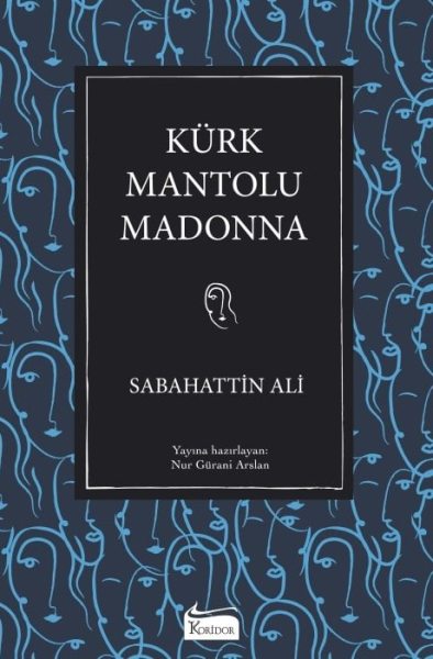 Kürk Mantolu Madonna - Bez Ciltli