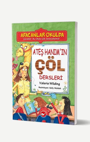 Afacanlar Okulda - Ateş Hanım'ın Çöl Dersleri