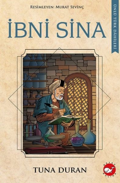 Ünlü Türk Dahileri - İbni Sina