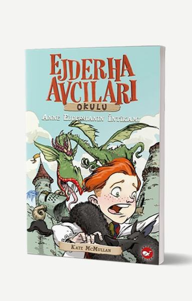 Ejderha Avcıları Okulu 2 - Anne Ejderhanın İntikamı