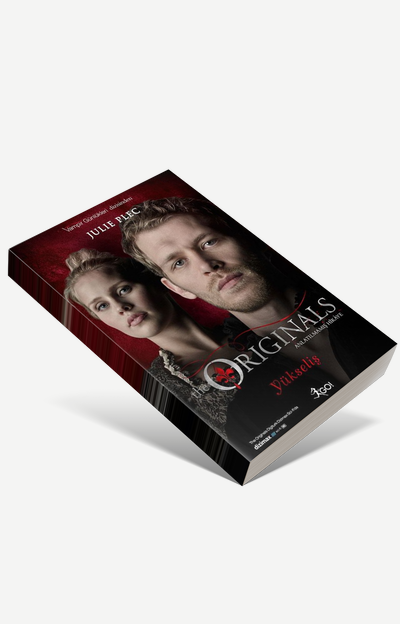 The Originals - Yükseliş