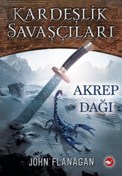 Kardeşlik Savaşçıları 5 - Akrep Dağı