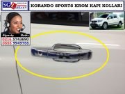 10704 KORANDO SPORTS KROM KAPI KOLU KORANDO SPORTS AKSESUARLARI