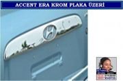 10602 ACCENT ERA KROM PLAKA ÜZERİ HYUNDAİ ACCENT ERA AKSESUARLARI